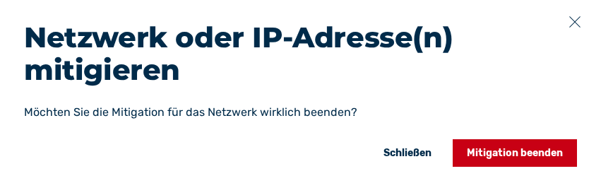 Dialog zum Beenden einer Mitigation - gesamtes Netzwerk